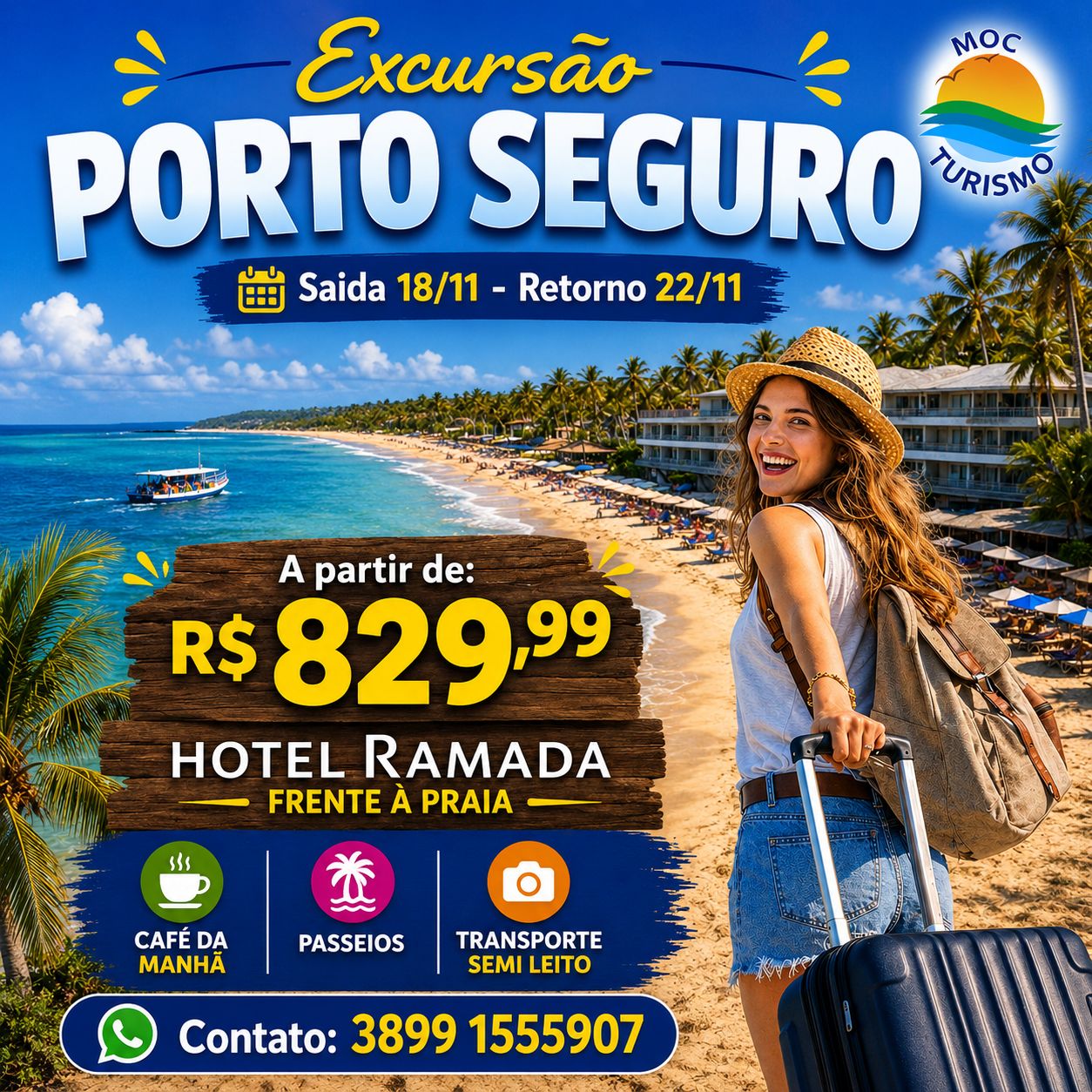 Porto Seguro - BA | 18 a 23 de novembro - Feriado Consciência Negra