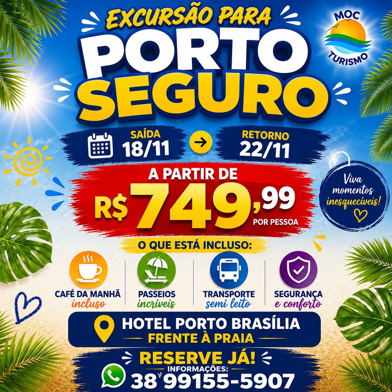 Porto Seguro - BA | 18 a 23 de novembro - Feriado Consciência Negra